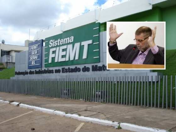 Licitação da Fiemt foi vencida por empresa que seria ligada a presidente Jandir Milan.