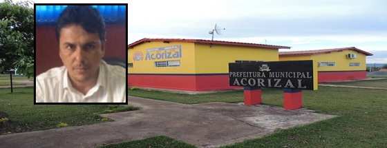 O prefeito Clodoaldo Monteiro foi afastado da Prefeitura de Acorizal por 90 dias.