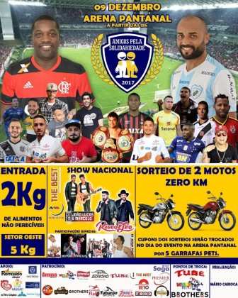Partida organizada por Beto Cuiabano e Ricardinho contará com show nacional de dupla sertaneja e sorteio de duas motos 0 km