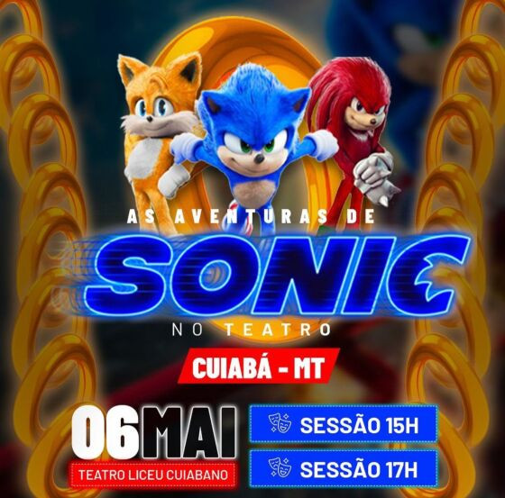 As Aventuras de Sonic” dia 24 no Theatro 4 de Setembro – edcícero