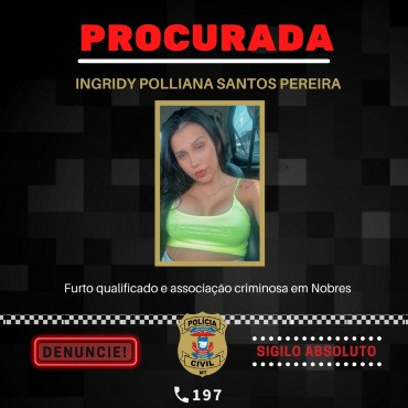 Ingridy Polliana Santos Pereira procurada