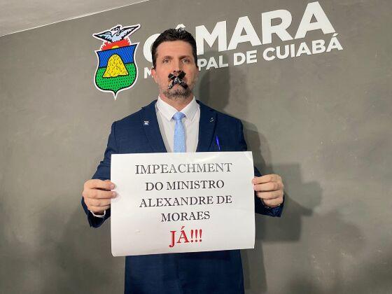 Vereador defendeu impeachment de Alexandre de Moraes.